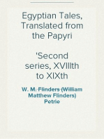 Egyptian Tales, Translated from the Papyri
Second series, XVIIIth to XIXth dynasty