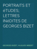 Portraits et études; Lettres inédites de Georges Bizet