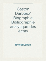 Gaston Darboux
Biographie, Bibliographie analytique des écrits