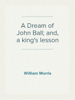 A Dream of John Ball; and, a king's lesson