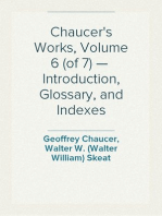 Chaucer's Works, Volume 6 (of 7) —  Introduction, Glossary, and Indexes