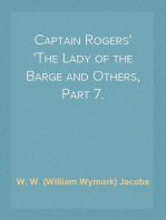 Captain Rogers
The Lady of the Barge and Others, Part 7.