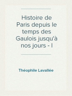 Histoire de Paris depuis le temps des Gaulois jusqu'à nos jours - I