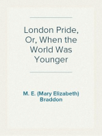 London Pride, Or, When the World Was Younger