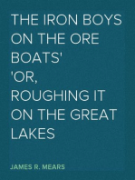 The Iron Boys on the Ore Boats
or, Roughing It on the Great Lakes