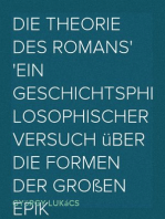 Die Theorie des Romans
Ein geschichtsphilosophischer Versuch über die Formen der großen Epik