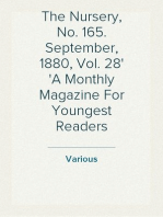 The Nursery, No. 165. September, 1880, Vol. 28
A Monthly Magazine For Youngest Readers