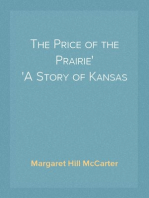 The Price of the Prairie
A Story of Kansas