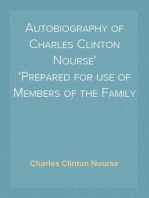 Autobiography of Charles Clinton Nourse
Prepared for use of Members of the Family