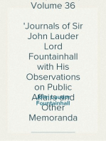 Publications of the Scottish History Society, Volume 36
Journals of Sir John Lauder Lord Fountainhall with His Observations on Public Affairs and Other Memoranda 1665-1676