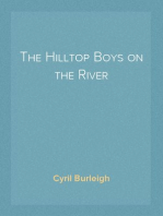 The Hilltop Boys on the River