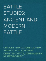 Battle Studies; Ancient and Modern Battle