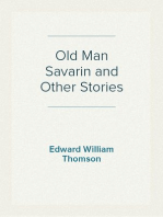 Old Man Savarin and Other Stories