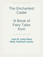 The Enchanted Castle
A Book of Fairy Tales from Flowerland