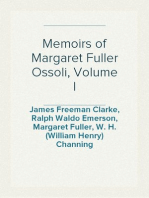 Memoirs of Margaret Fuller Ossoli, Volume I