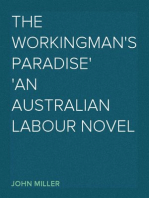 The Workingman's Paradise
An Australian Labour Novel