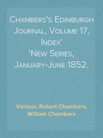 Chambers's Edinburgh Journal, Volume 17, Index
New Series, January-June 1852.