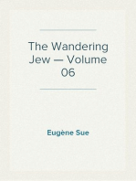 The Wandering Jew — Volume 06