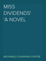 Miss Dividends
A Novel