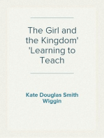 The Girl and the Kingdom
Learning to Teach