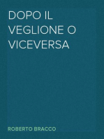 Dopo il veglione o viceversa