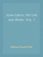 John Leech, His Life and Work. Vol. 1