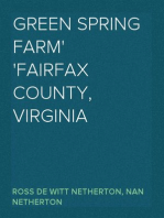 Green Spring Farm
Fairfax County, Virginia