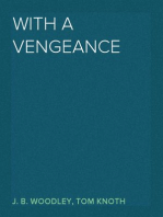 With a Vengeance