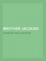 Brother Jacques (Novels of Paul de Kock, Volume XVII)