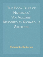 The Book-Bills of Narcissus
An Account Rendered by Richard Le Gallienne