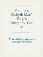 Manners Makyth Man
Ship's Company, Part 12.