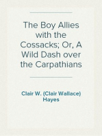 The Boy Allies with the Cossacks; Or, A Wild Dash over the Carpathians