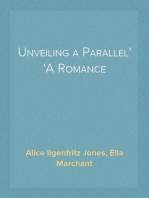 Unveiling a Parallel
A Romance
