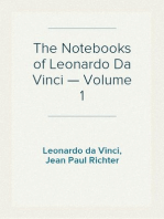 The Notebooks of Leonardo Da Vinci — Volume 1