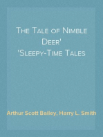 The Tale of Nimble Deer
Sleepy-Time Tales