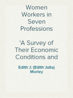 Women Workers in Seven Professions
A Survey of Their Economic Conditions and Prospects