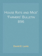 House Rats and Mice
Farmers' Bulletin 896
