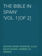 The Bible in Spain
Vol. 1 [of 2]