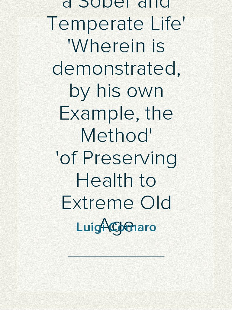 Discourses on a Sober and Temperate Life Wherein is demonstrated, by ...