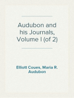 Audubon and his Journals, Volume I (of 2)