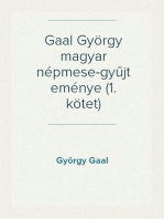 Gaal György magyar népmese-gyűjteménye (1. kötet)