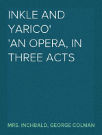 Inkle and Yarico
An opera, in three acts