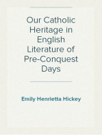 Our Catholic Heritage in English Literature of Pre-Conquest Days