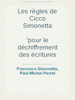 Les règles de Cicco Simonetta
pour le déchiffrement des écritures secrètes