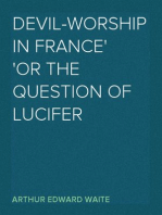 Devil-Worship in France
or The Question of Lucifer