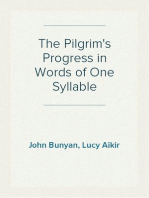 The Pilgrim's Progress in Words of One Syllable