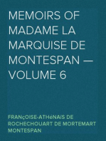 Memoirs of Madame la Marquise de Montespan — Volume 6