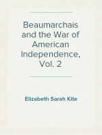 Beaumarchais and the War of American Independence, Vol. 2