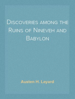 Discoveries among the Ruins of Nineveh and Babylon