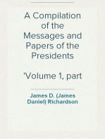 A Compilation of the Messages and Papers of the Presidents
Volume 1, part 2: John Adams
